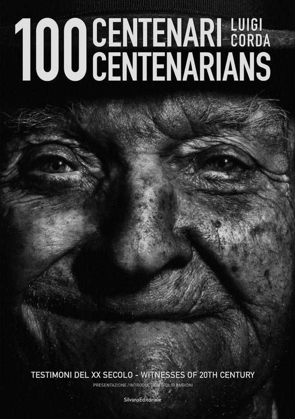 Copertina del libro fotografico 100 centenari con ritratti in bianco e nero di anziani sardi di Luigi Corda